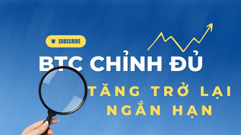 Phân tích BTC, Altcoin, BTC chỉnh đủ, thi trường tăng ngắn hạn ngày 08/09